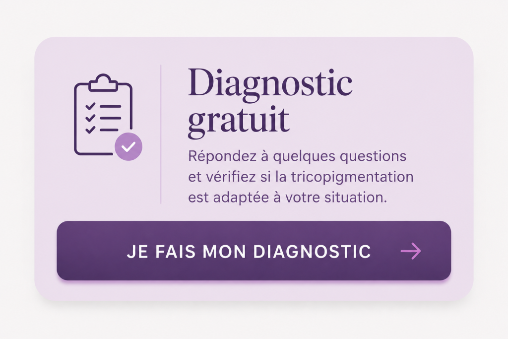 Bouton diagnostic gratuit pour savoir si la tricopigmentation est adaptée à votre situation.